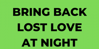 Bring Back Lost Lover At Night