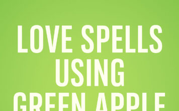Love Spells That Work Immediately in USA at Night Using Green Apple